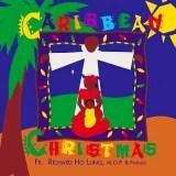 CARIBBEAN CHRISTMAS / FATHER RICHARD HO LUNG CD
